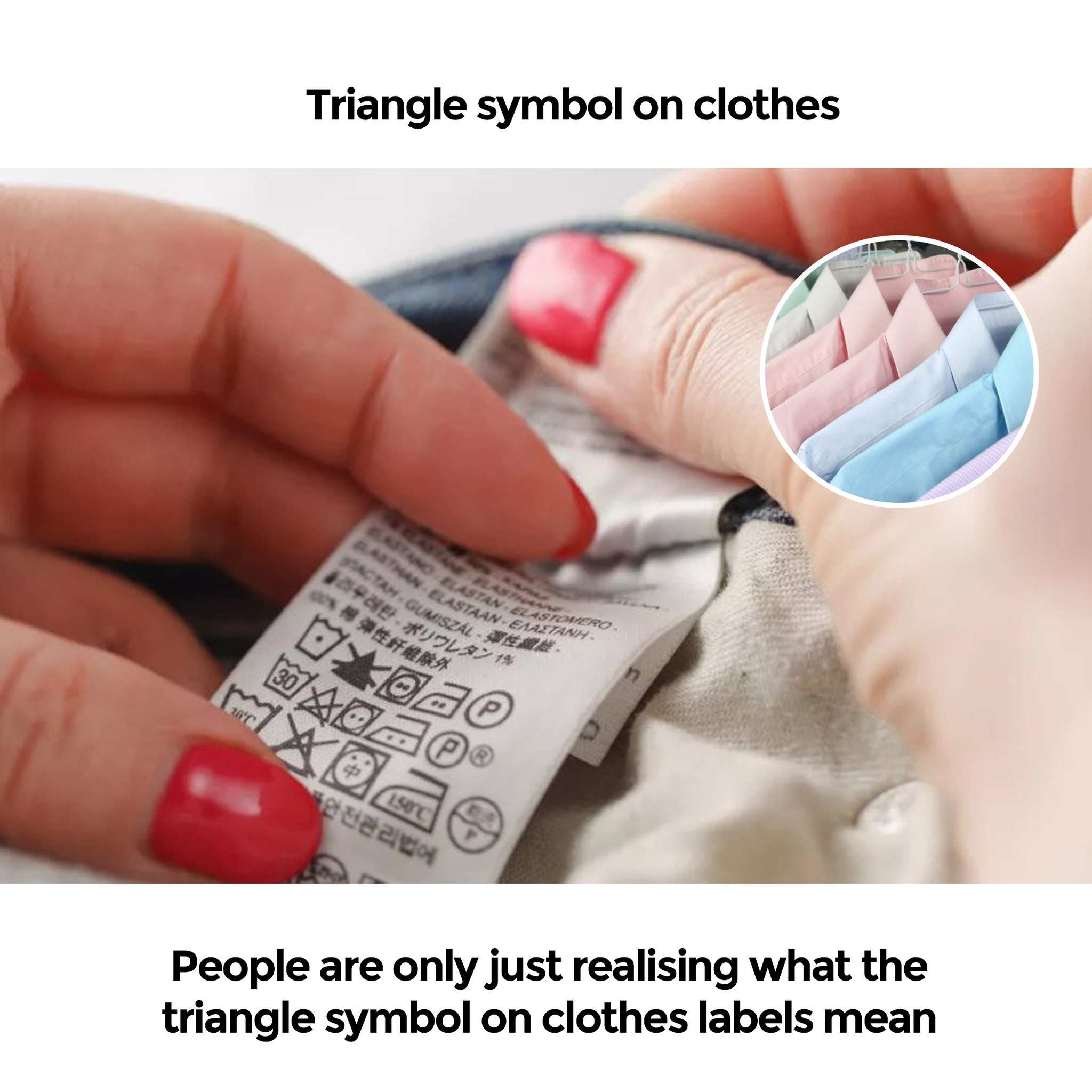 People lose their minds after realising what the triangle symbol on clothes labels means