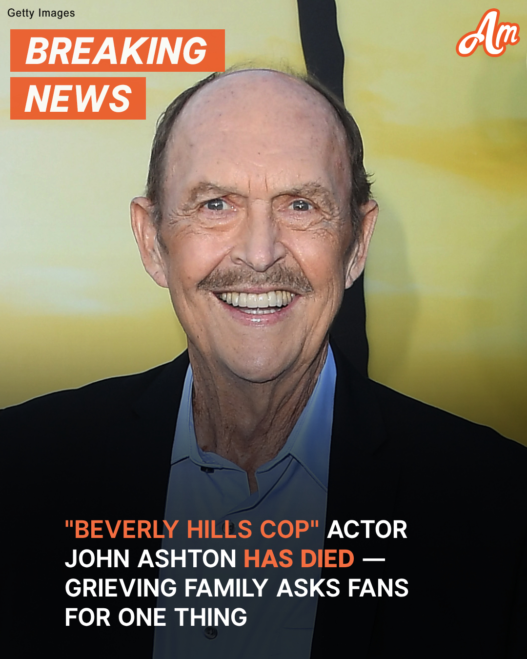 ‘Beverly Hills Cop’ Actor John Ashton Dead — Details Revealed Along with Family’s Request