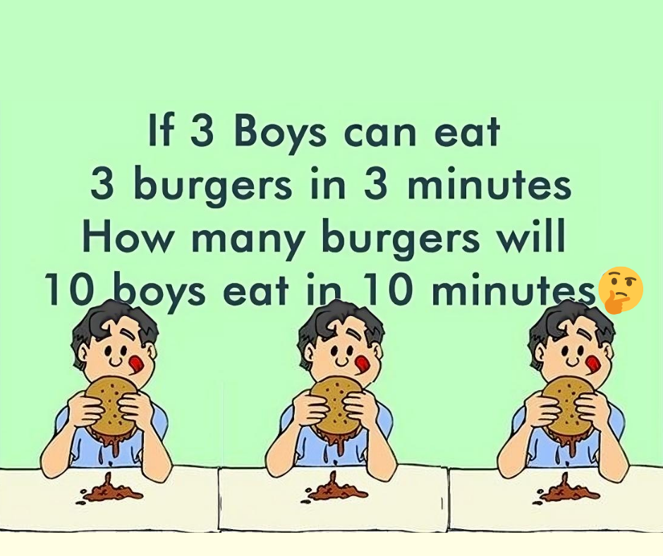 Brain teaser challenge: Can you tell how many burgers can 10 boys eat in 10 minutes?