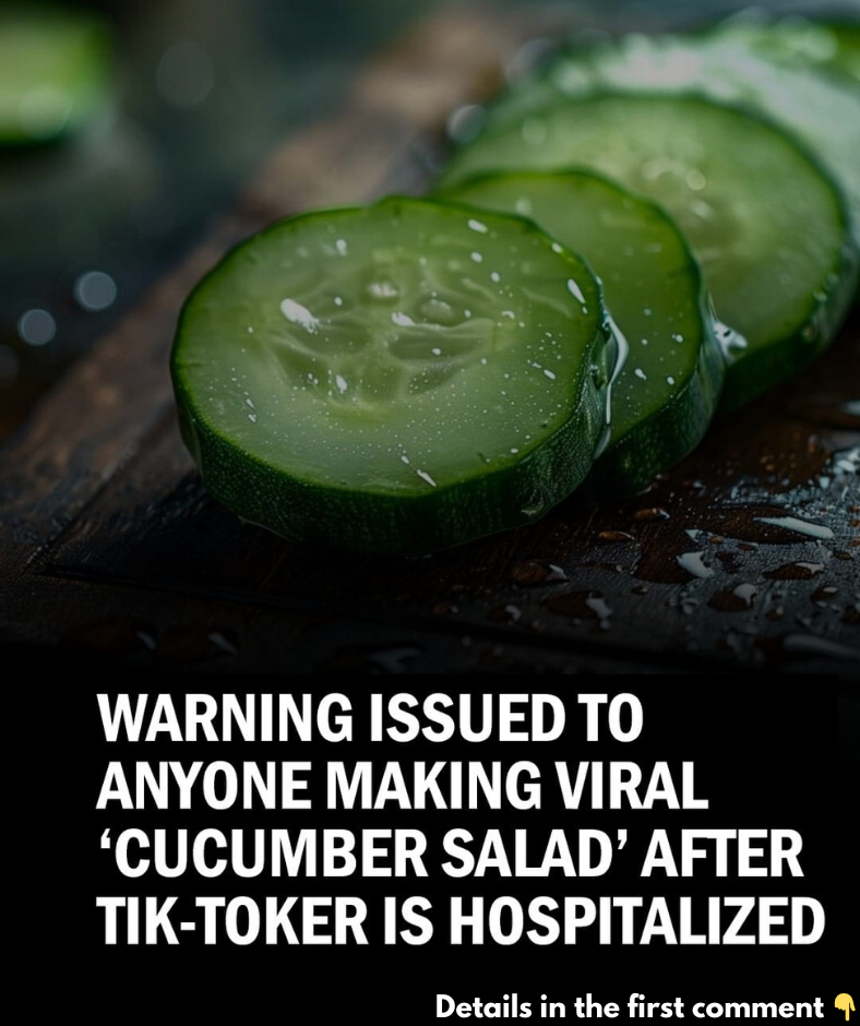 Warning Issued After TikToker Is Hospitalized After Making Viral Cucumber Salad