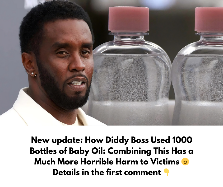 How Diddy Used 1,000 Bottles of Baby Oil: This Combination Has Even More Harm for His Victims