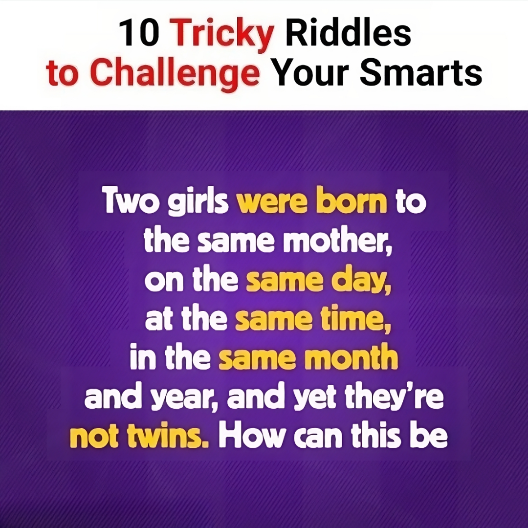 10 Tricky Riddles to Challenge Your Smarts