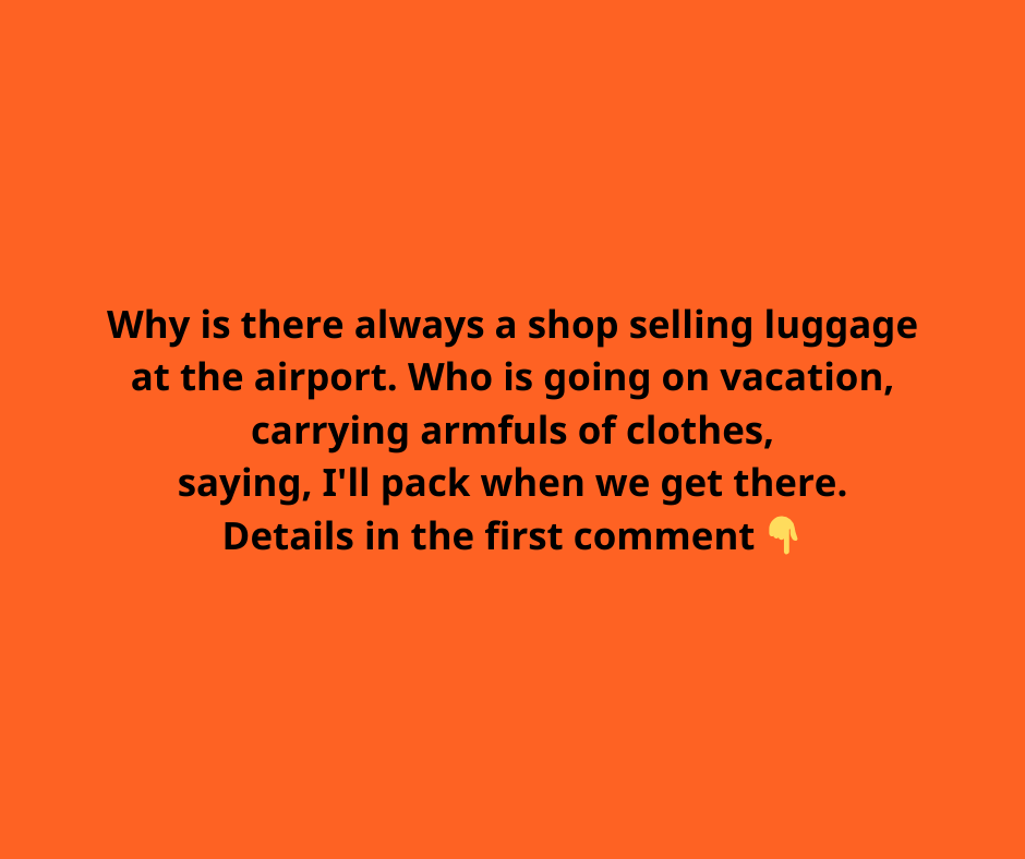 Who buys luggage at an airport