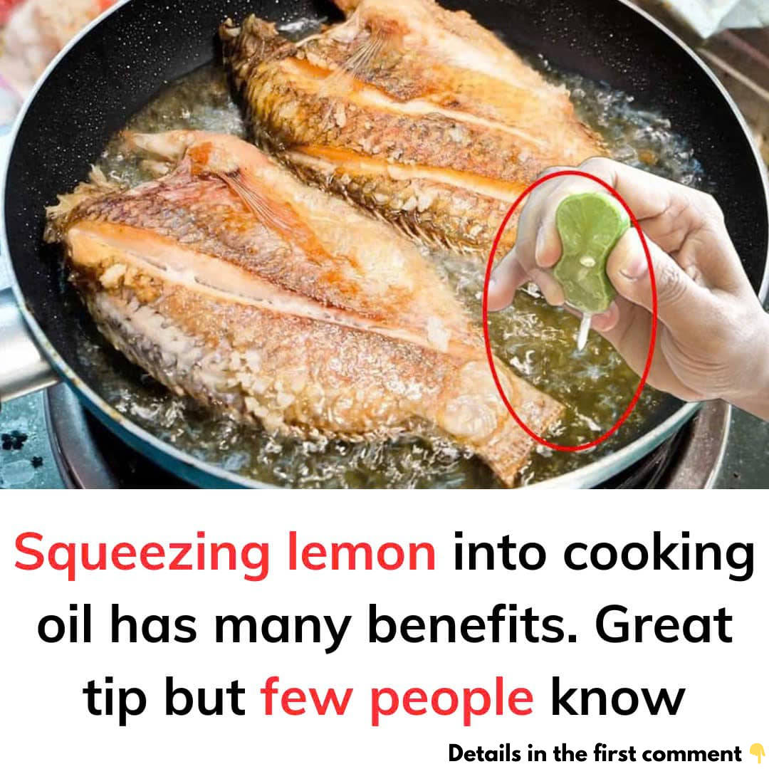 Squeezing lemon into cooking oil has many benefits. Great tip but few people know