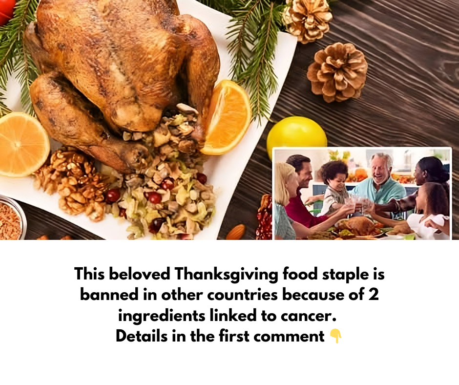 This Thanksgiving staple is banned in other countries because of 2 ingredients linked to cancer