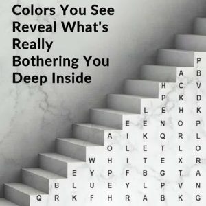 The First Three Colors You See Reveals What’s Really Bothering You Deep Inside…