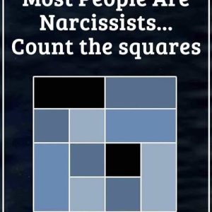 Most People Are Narcissists… Count the squares