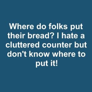 10 Smart Bread Storage Ideas to Keep Your Counters Clutter-Free 10 Smart Bread Storage Ideas to Keep Your Counters Clutter-Free