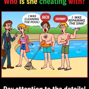 Who Is She Cheating With? – Solving the Puzzle by Spotting the Lies
